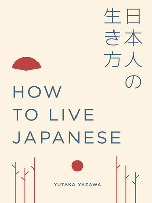 cover image of How to Live Japanese